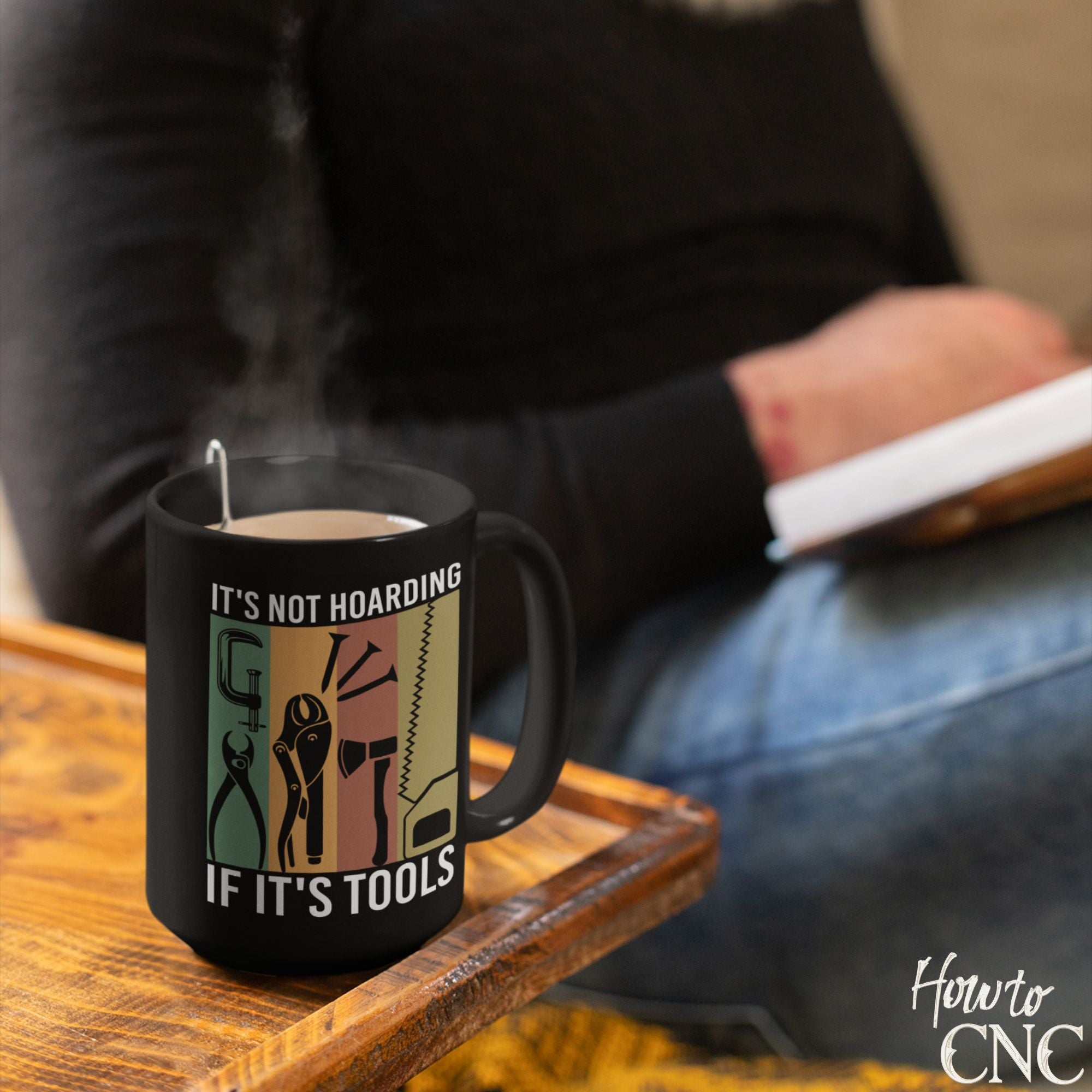 Funny Woodworking Mug – It's Not Hoarding If It's Tools - Free Shipping
