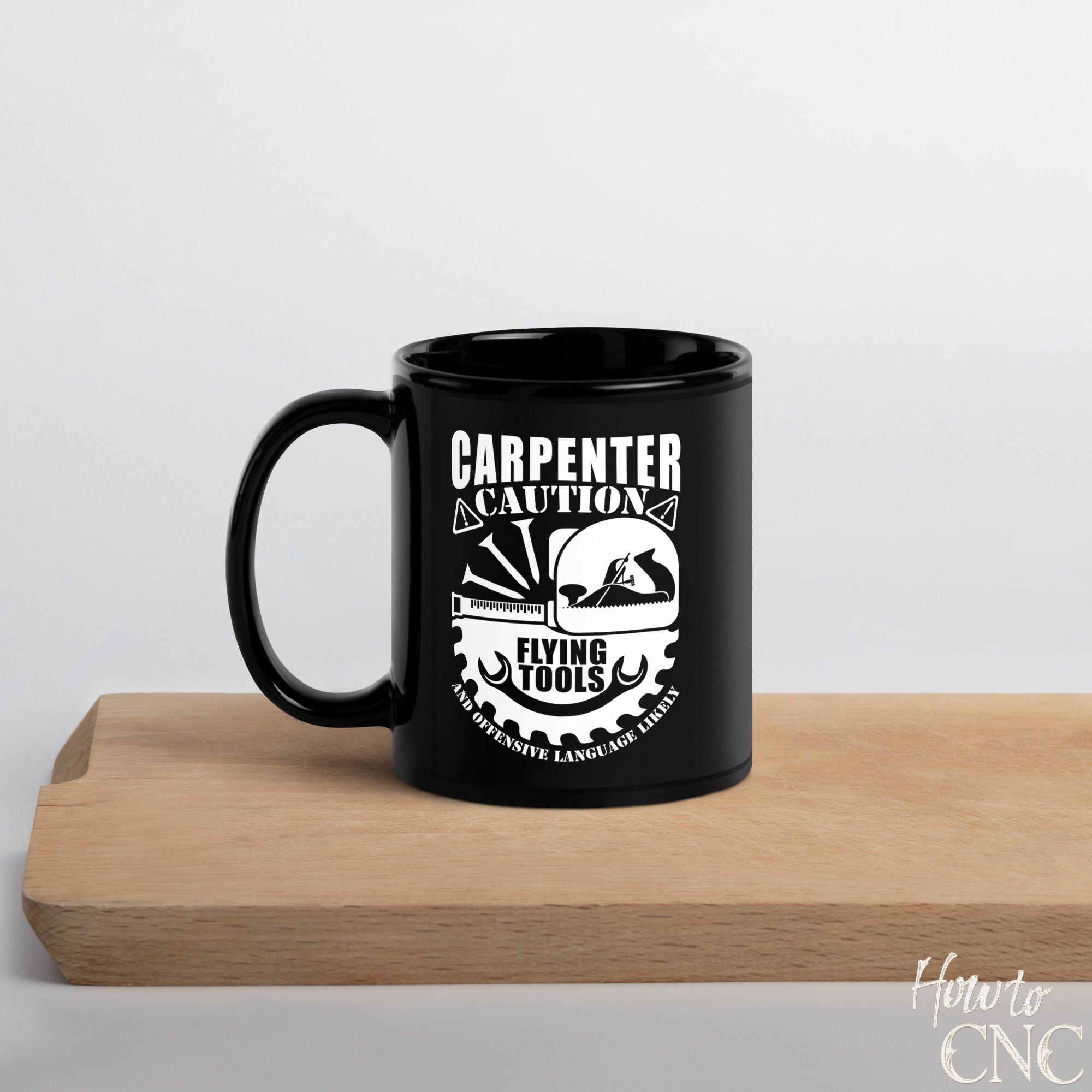 Funny Woodworking Mug – Carpenter Caution Flying Tools And Offensive Language Likely - Free Shipping