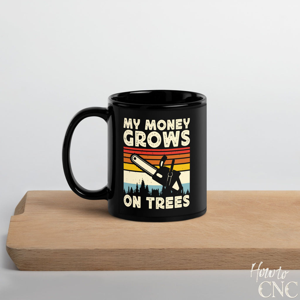 Funny Woodworking Mug - My Money Grows On Trees - Free Shipping