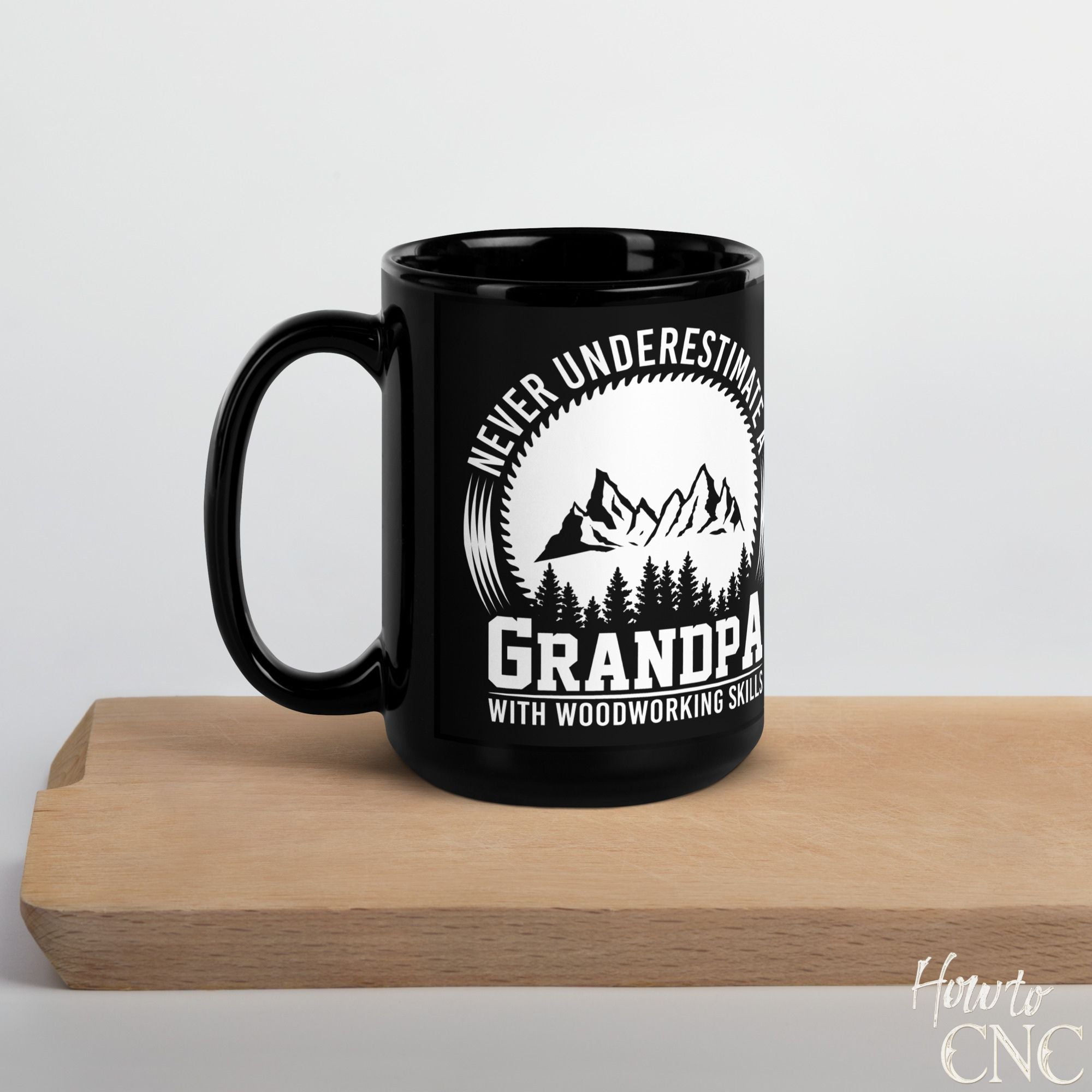 Funny Woodworking Mug – Never Underestimate A Grandpa With Woodworking Skills - Free Shipping