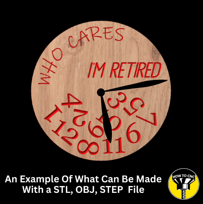 Who Cares I'm Retired Clock SVG File for CNC Routers, Clock STL File, CNC Router Clock File (Digital Download)