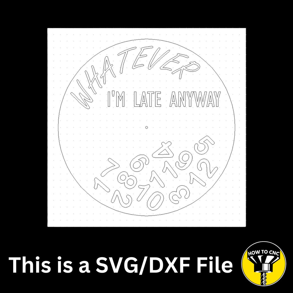 Funny Clock SVG File, CNC Router Clock File, CNC Clock File (Digital Download)